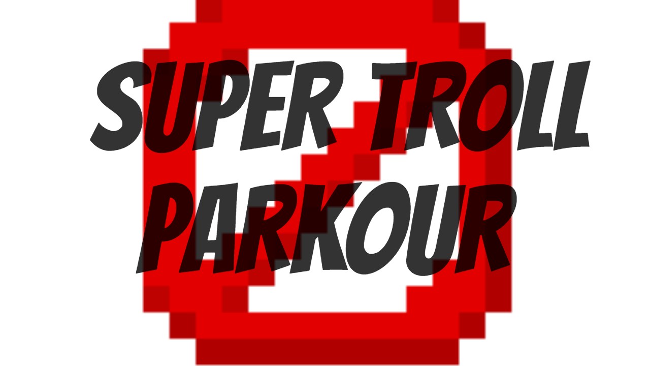 Baixar Super Troll Parkour para Minecraft 1.16.5